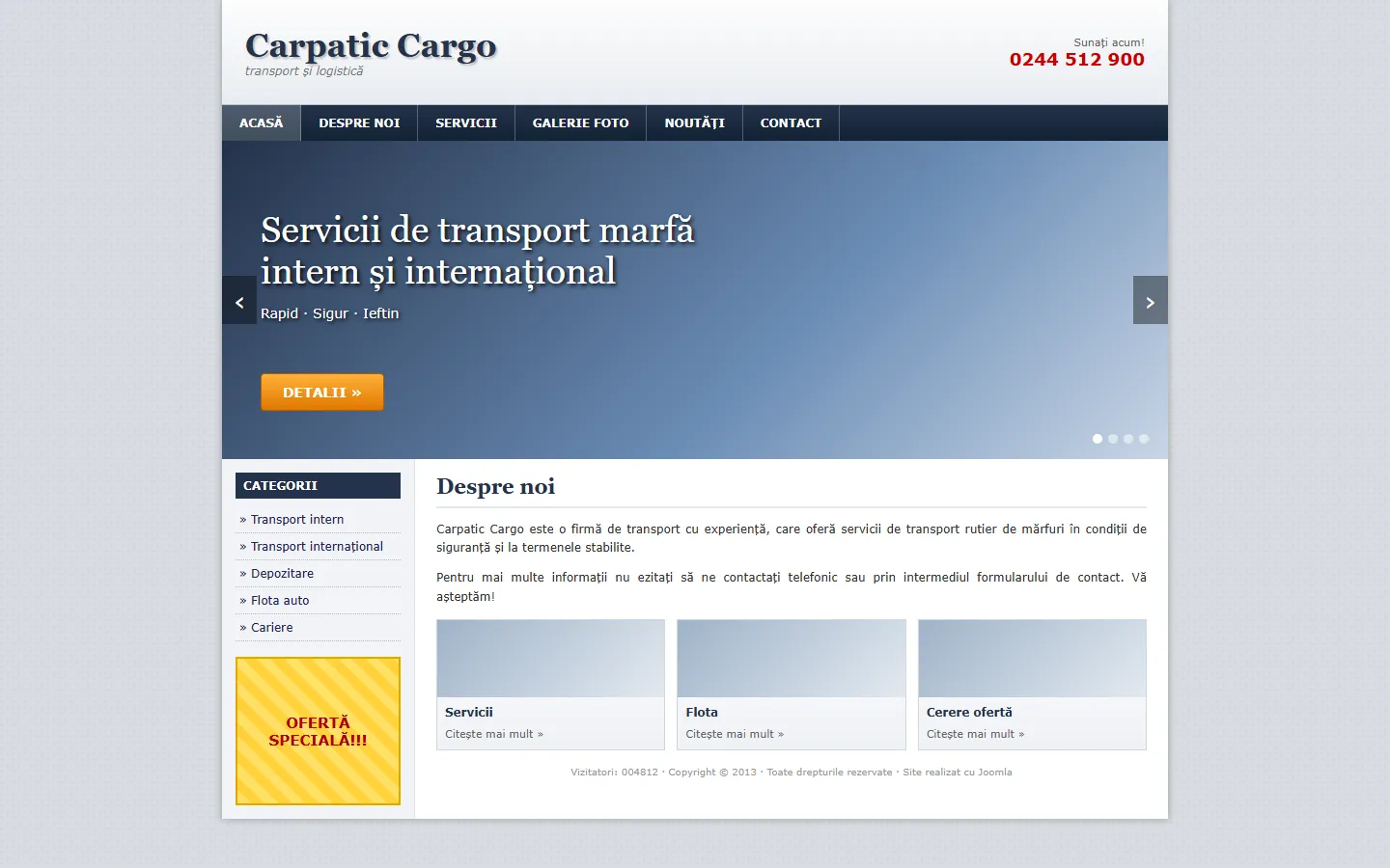 Un site tipic, în stil vechi, pentru transport marfă